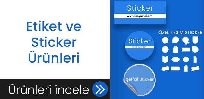 Etiket ve Sticker Ürünleri